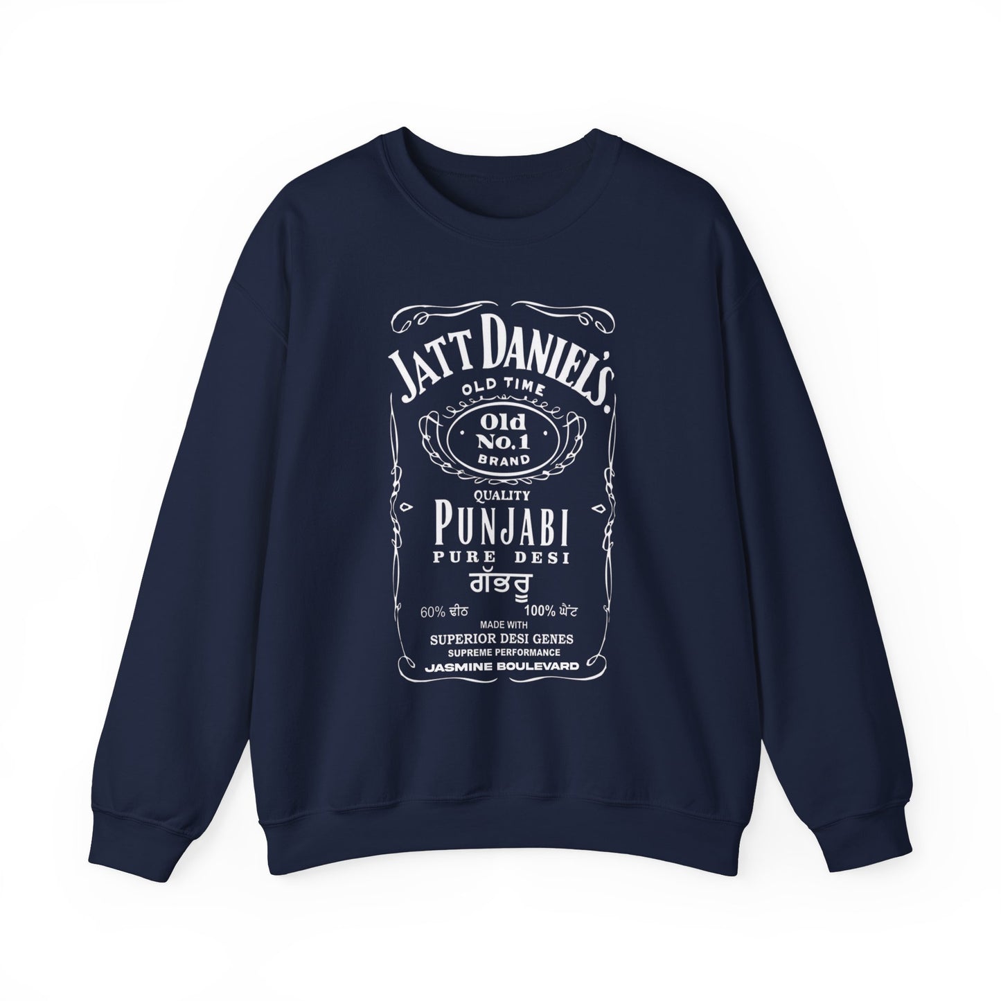 Jatt Daniel's Whiskey Heavy Blend Unisex Sweatshirt