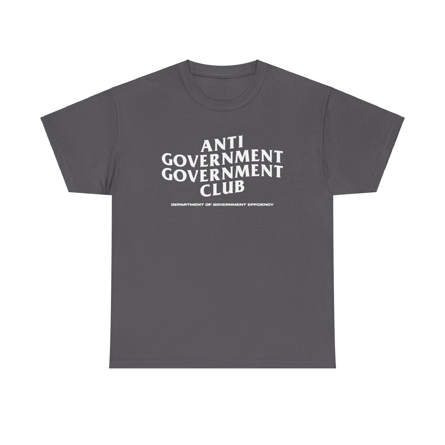 DOGE Anti Government Government Club Heavy Unisex Tee